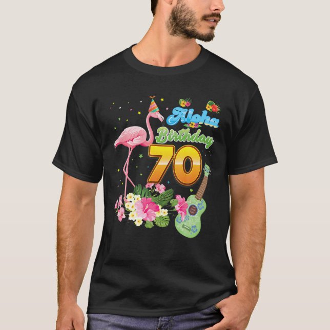 Camiseta Aloha Hawaii 70º Cumpleaños Flamingo De 70 Años H (Anverso)