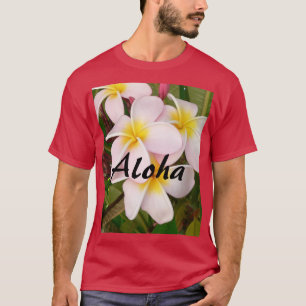 Camiseta Aloha Hawaii Frangipani florece Plumerias
