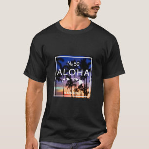 Camiseta Aloha Hawaii No 50 State Tropical Beach Sunset