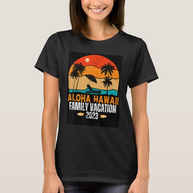 Camiseta Aloha Hawaii Vacation Trip 2023 (Anverso)