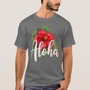 Camiseta Aloha Hibiscus Flowers Hawaii Lover Hawaiian