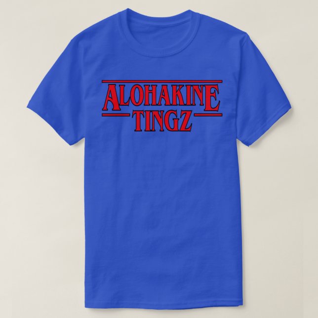 Camiseta Aloha Kine Tingz TShirt (Diseño del anverso)