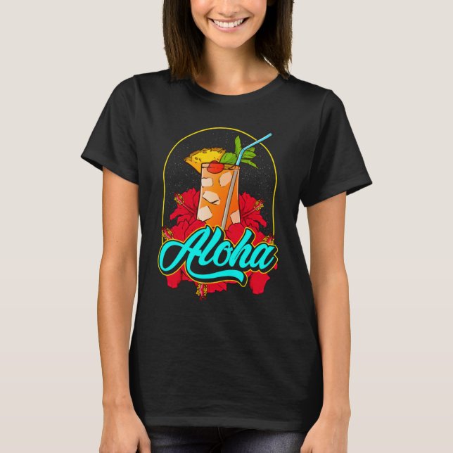 Camiseta Aloha Mai Tai Cocktail from Hawaii With Pretty Hib (Anverso)