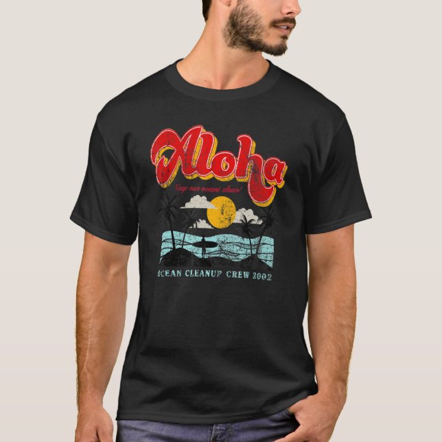 Camiseta Aloha Mantén Limpios Nuestros Océanos (Anverso)