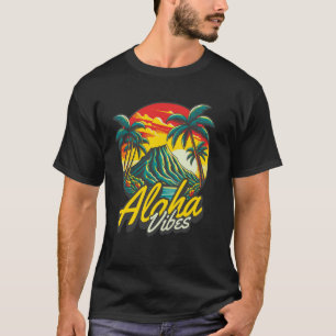 Camiseta Aloha Vibes Hawaiian Sunset Shirt Beach Surf Summe
