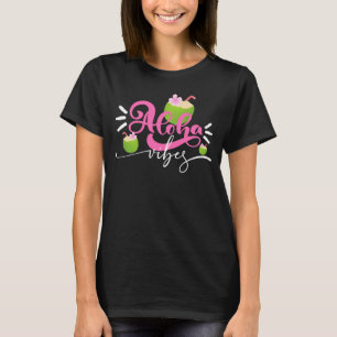 Camiseta Aloha Vibes para Mujeres