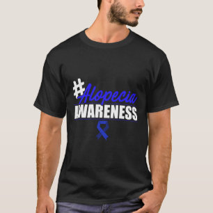 Camiseta Alopecia Conciencia Pérdida de pelo Guerrero Infec