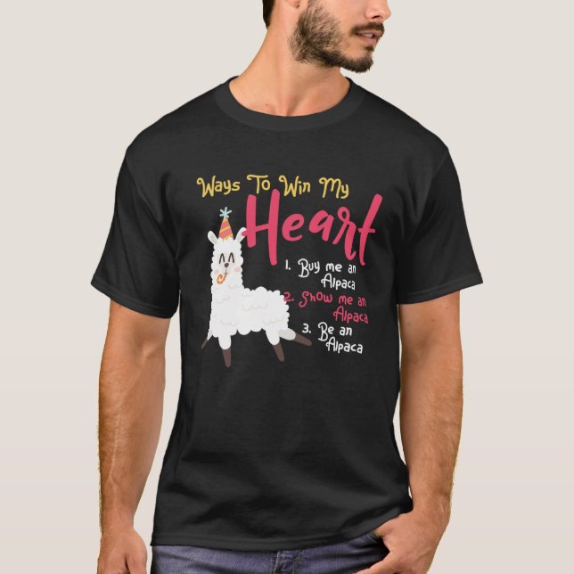 Camiseta Alpaca Girl Lama Alpaca Ways to Win My Heart (Anverso)