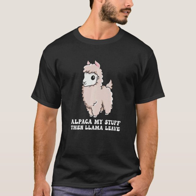 Camiseta Alpaca Mis Cosas Después Llama Dejar Un Pun Por Un (Anverso)