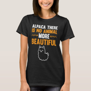 Camiseta Alpaca No Hay Animales Más Hermosos De La Alpaca