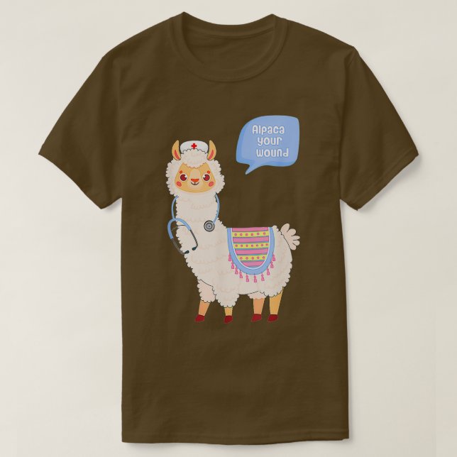 Camiseta Alpaca Your Wound Cute Llama Wound Care Nurse Gift (Diseño del anverso)