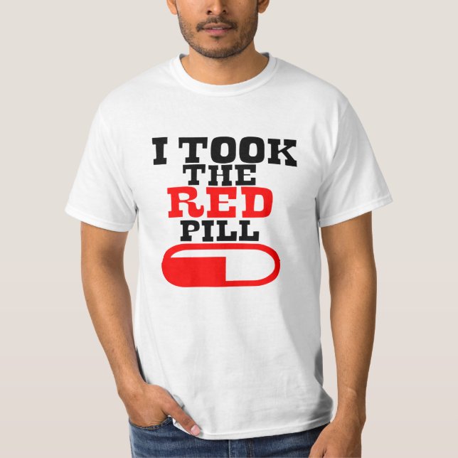 Camiseta Alpha male I TOOK THE RED PILL (Anverso)