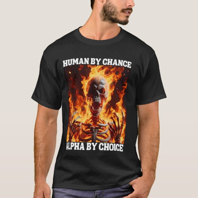 Camiseta Alpha Por Elección Funny Cringe Hard Skeleton Meme (Anverso)