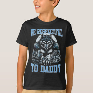 Camiseta Alpha Wolf Sea Respetuoso Con Papi Funny Meme Crin