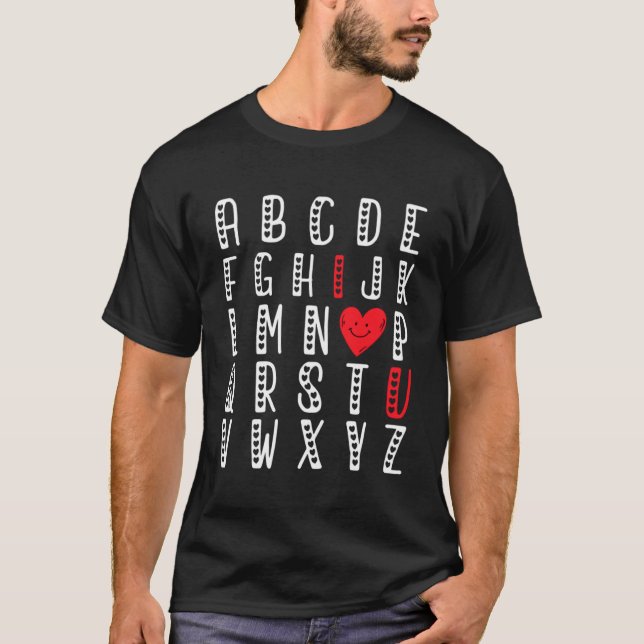 Camiseta Alphabet ABC I Love You Día de San Valentín Meme (Anverso)