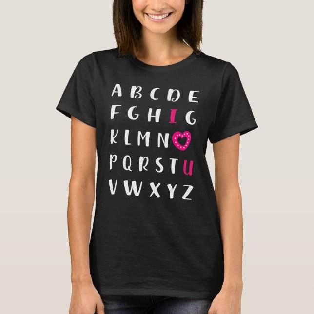 Camiseta Alphabet ABC I Love You T-Shirt Valentines Day Hea (Anverso)