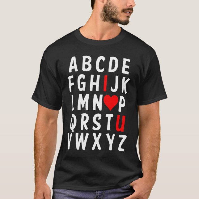 Camiseta Alphabet ABC I Love You Valentines Day Heart  Him  (Anverso)