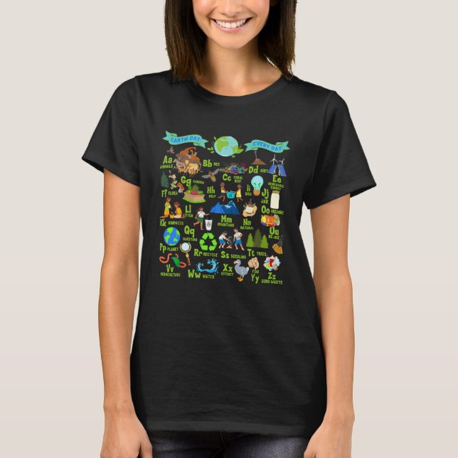 Camiseta Alphabet Earth Day Every Day ABCs Save Planet Teac (Anverso)