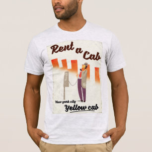 Camiseta ¡Alquile un Taxi! Póster del taxi amarillo de NYC