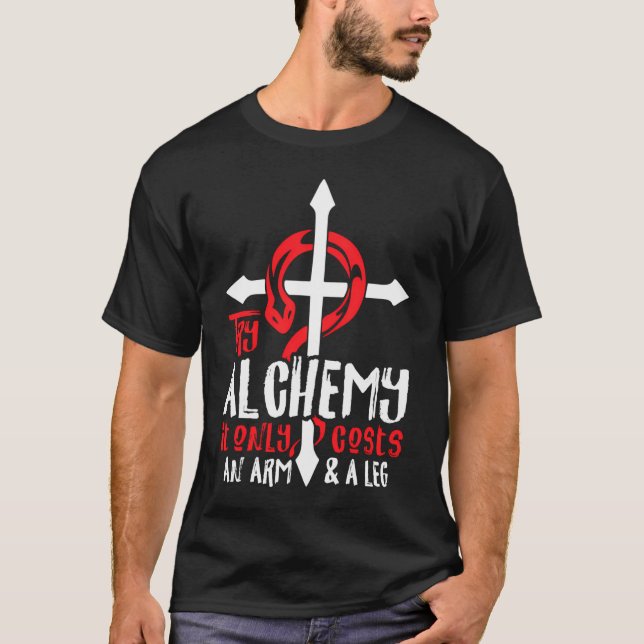 Camiseta Alquimia Sólo Cuesta Un Brazo Y Leg Anime Alchemi (Anverso)