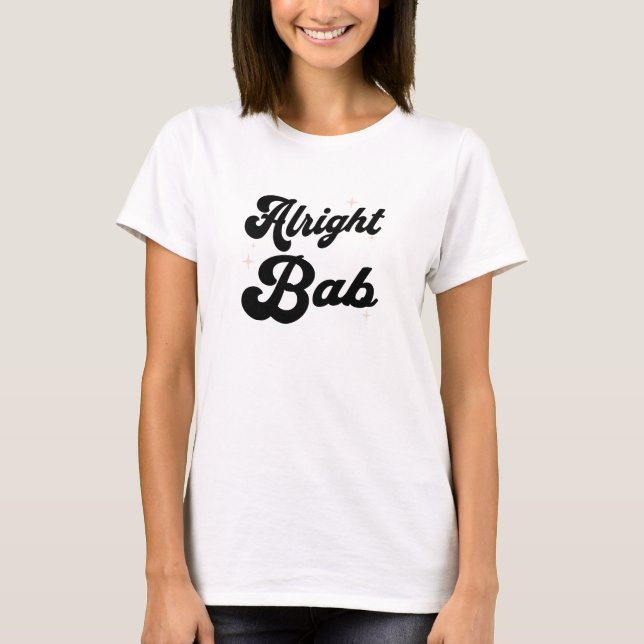 Camiseta Alright Bab (Anverso)