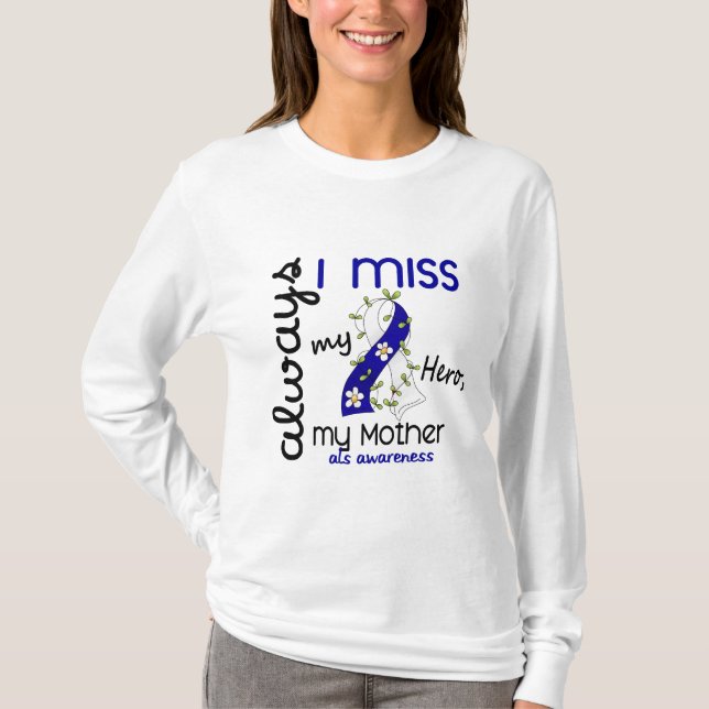 Camiseta ALS siempre yo Srta. My Mother 3 (Anverso)
