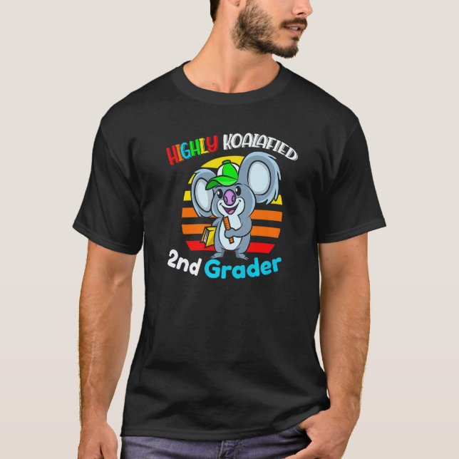 Camiseta Altamente Koalafied 2º Grader De Vuelta Al Colegio (Anverso)