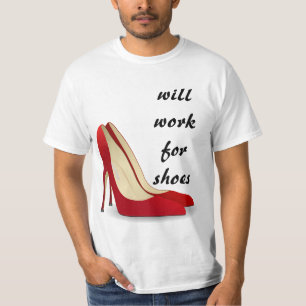 Camiseta Altamente motivado: Trabajará para los zapatos