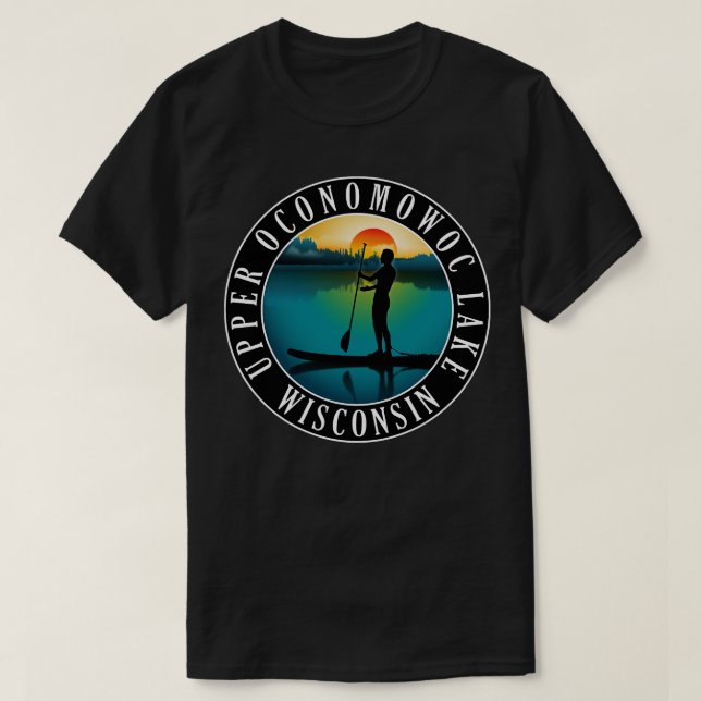 Camiseta Alto Lago Oconomowoc Lago Wisconsin Paddleboarding (Diseño del anverso)