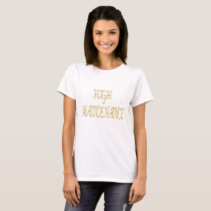 CAMISETA ALTO MANTENIMIENTO