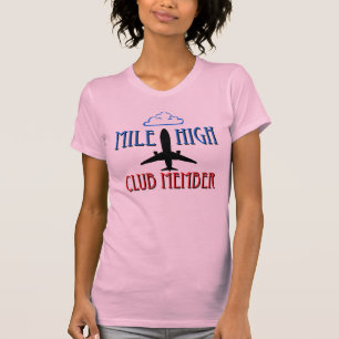 Camiseta Alto miembro de club de la milla