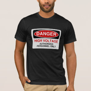 Camiseta Alto voltaje del peligro