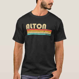 Camiseta ALTON IL ILLINOIS Funny City Home Roots Retro 70