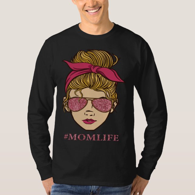 Camiseta Always A Mom Life For Me Marriage Parents Family (Anverso)