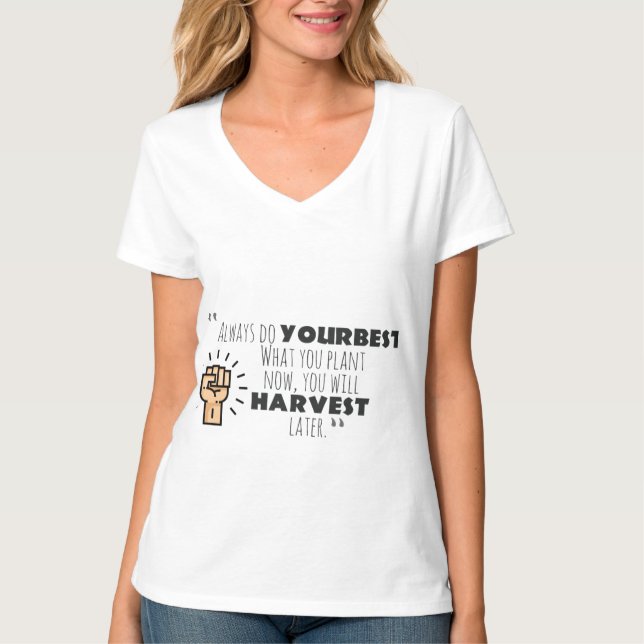 Camiseta always do your best motivational design  (Anverso)