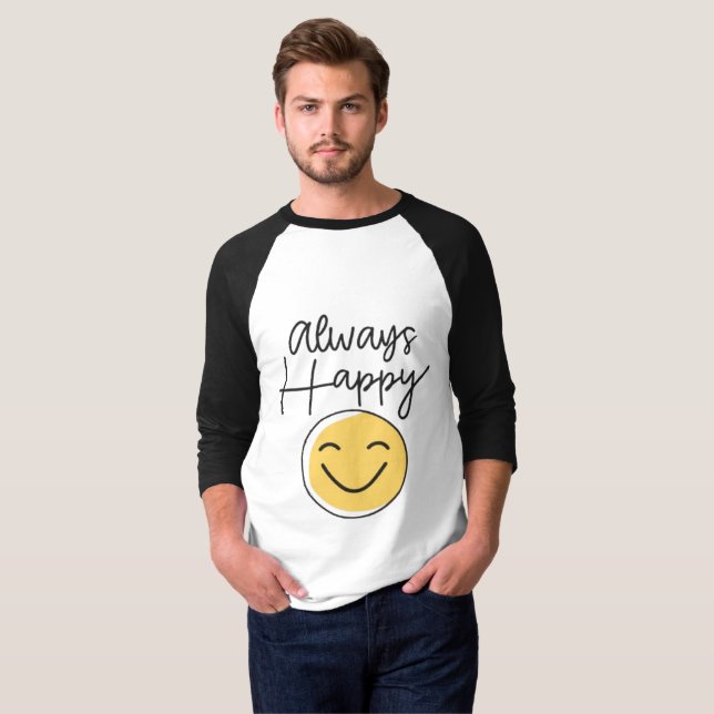 Camiseta "Always Happy" Raglan Baseball Tee - Positive  (Anverso completo)