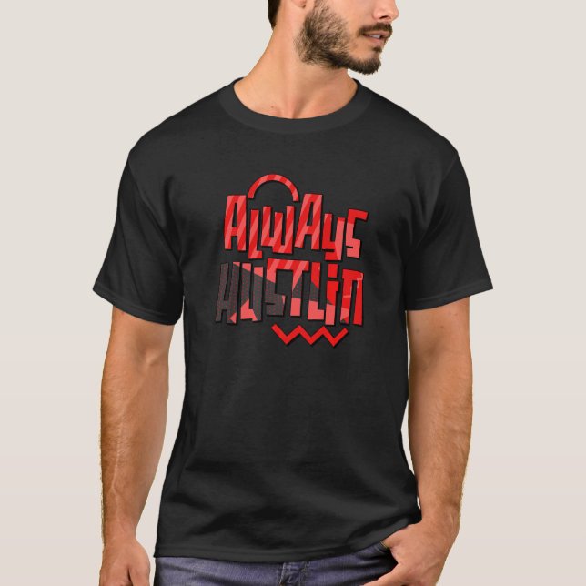 Camiseta Always Hustlin Chile Red 9s Matching (Anverso)