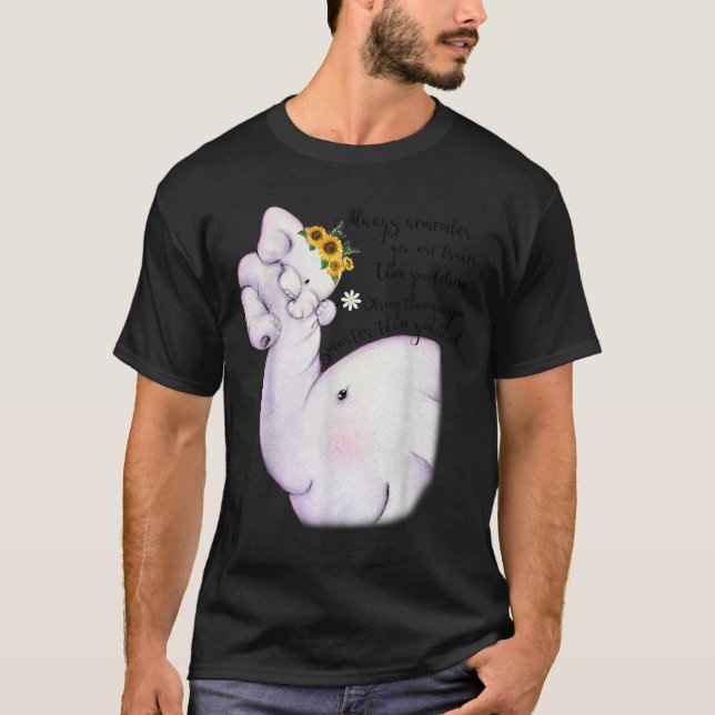 Camiseta Always Remember You Are Braver Than You Believe Mo (Anverso)