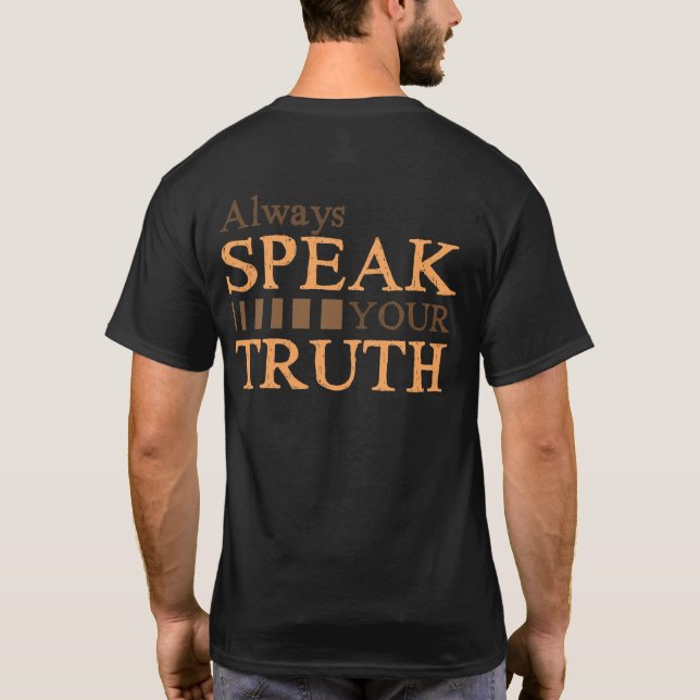 Camiseta Always Speak Your Truth (Reverso)