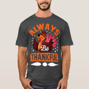 Camiseta Always Thankful