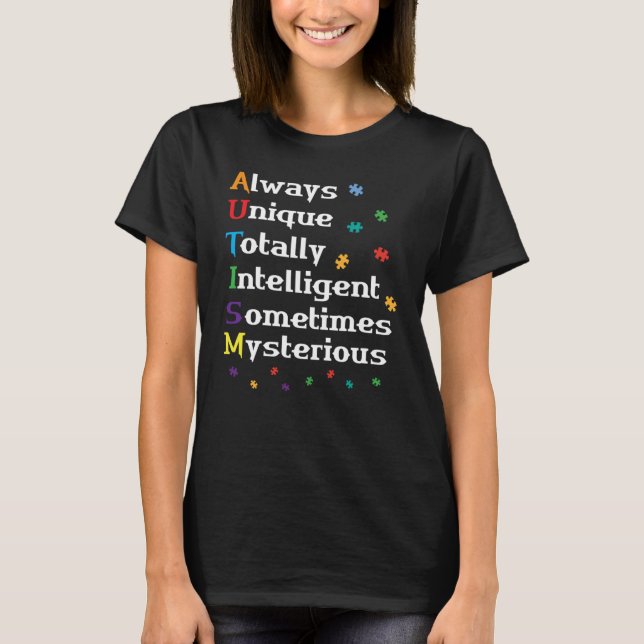 Camiseta Always Unique Totally Intelligent Sometimes Myster (Anverso)