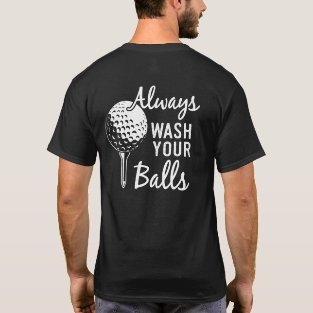 Camiseta Always Wash Your Balls Golf (Reverso)