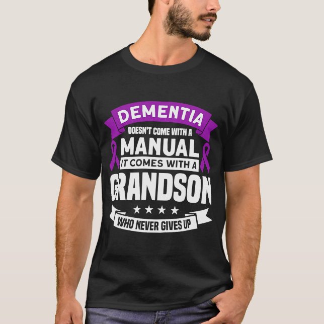 Camiseta Alzheimer Para la demencia, no hay instrucciones (Anverso)