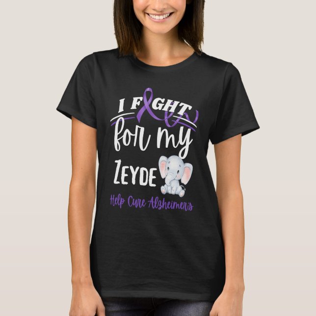 Camiseta Alzheimer's Awareness I Fight For Zeyde Alzheimer' (Anverso)