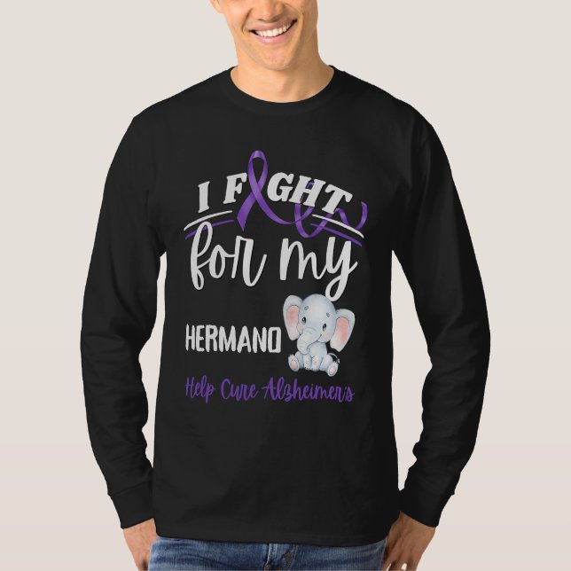 Camiseta Alzheimer's Awareness I Fight Hermano Alzheimer's  (Anverso)