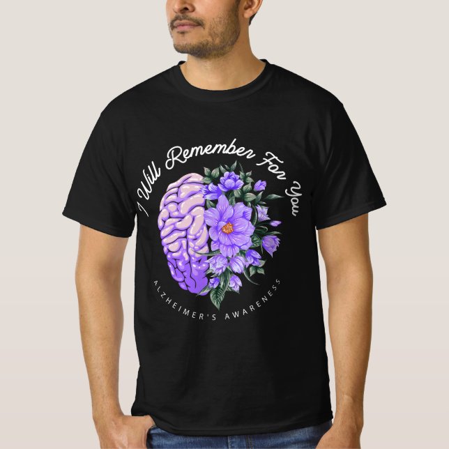 Camiseta Alzheimer's Awareness I Will Remember For You Brai (Anverso)