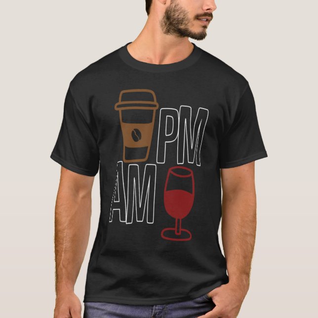 Camiseta AM Coffee PM Win Apparel sarcasm (Anverso)