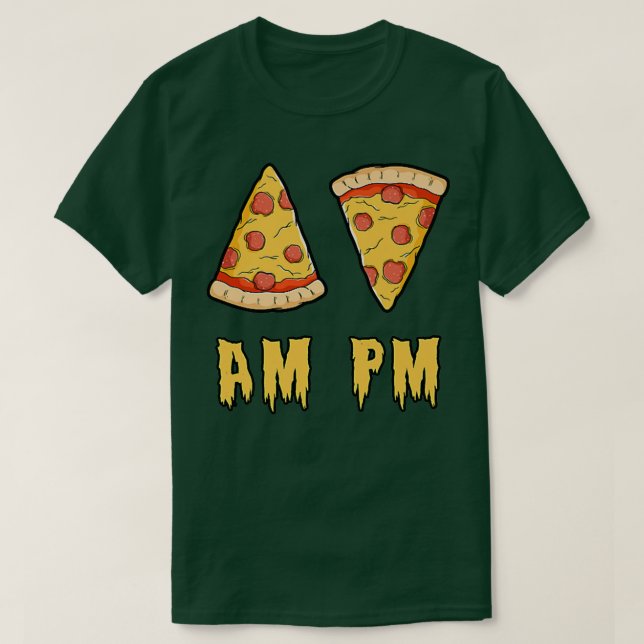 Camiseta AM Pizza PM Pizza Funny Retro  (Diseño del anverso)