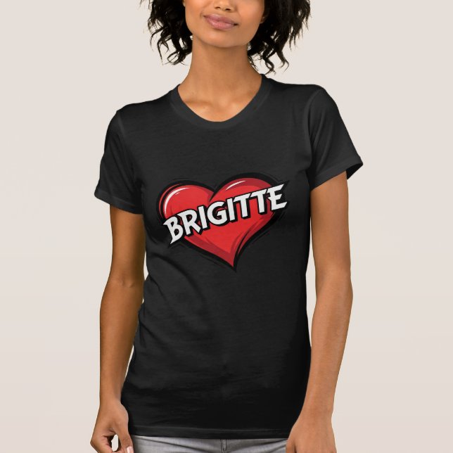 Camiseta Ama a Brigitte (Anverso)