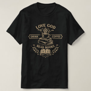 Camiseta Ama a Dios Bebe Café Lee Libros